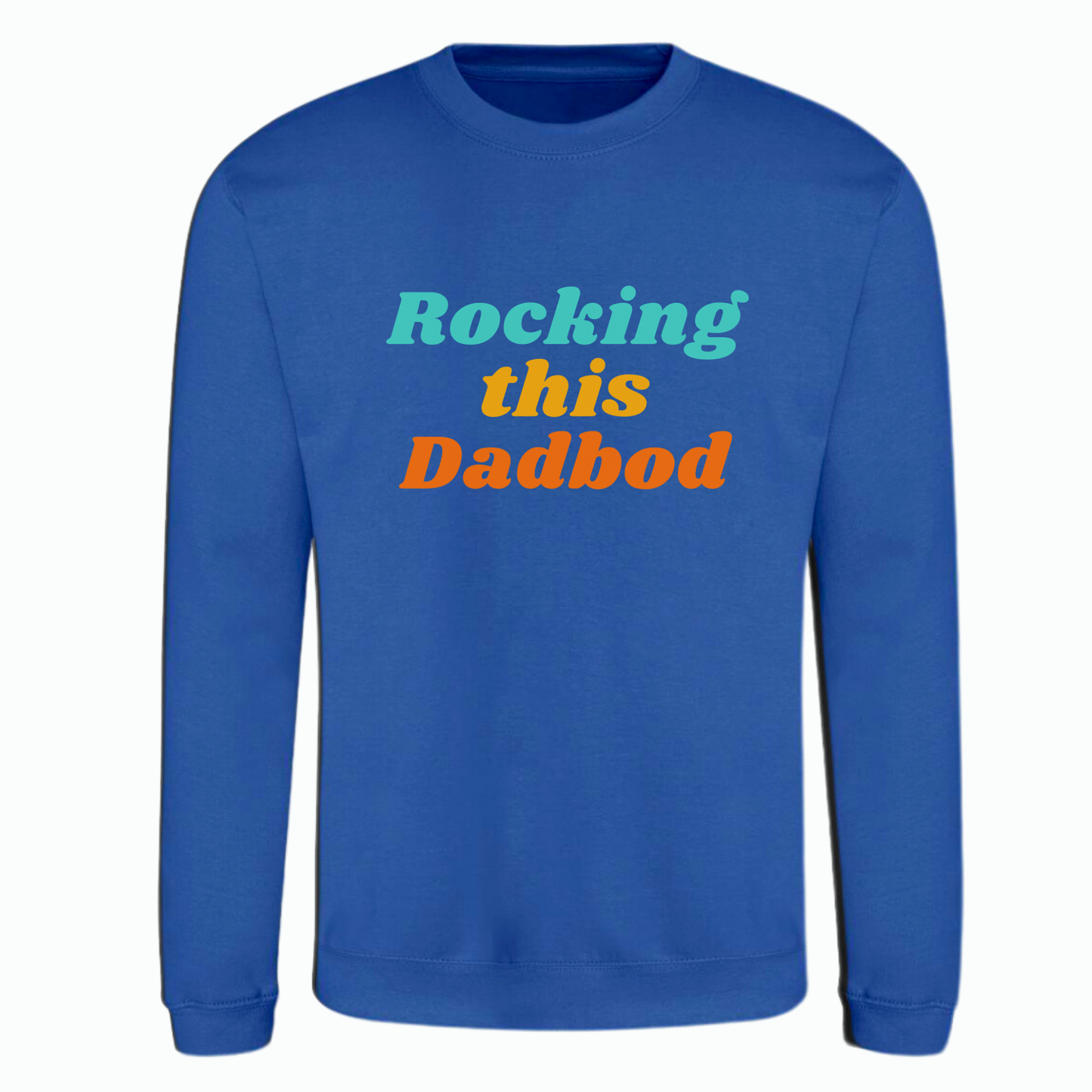 Rocking This Dadbod sweatshirt in royal blue – humorous dad sweatshirt