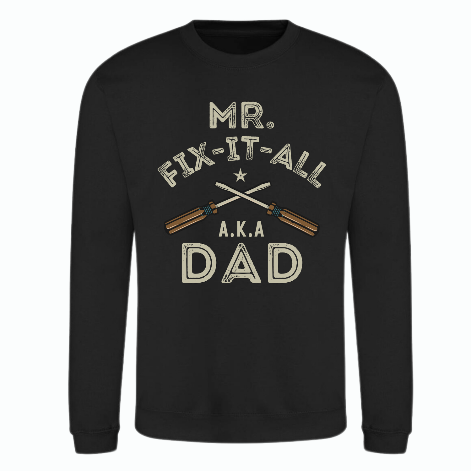 Black sweatshirt with 'Mr. Fix-It-All A.K.A Dad' text and tool graphics on a white background