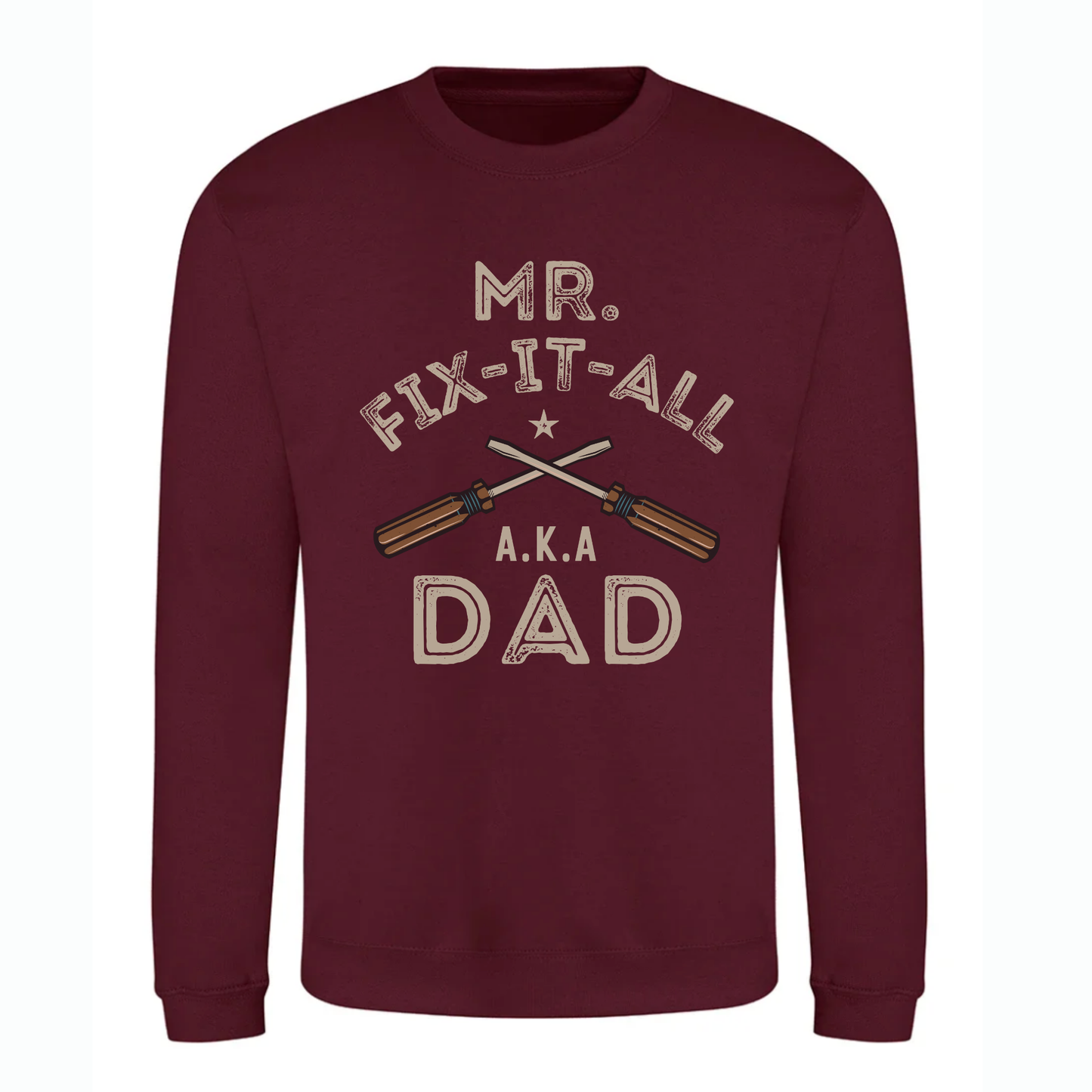 Burgundy sweatshirt with 'Mr. Fix-It-All A.K.A Dad' text and graphic on a white background