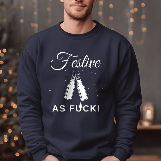 Men’s Funny Christmas Jumper – Festive As F*ck Sweatshirt