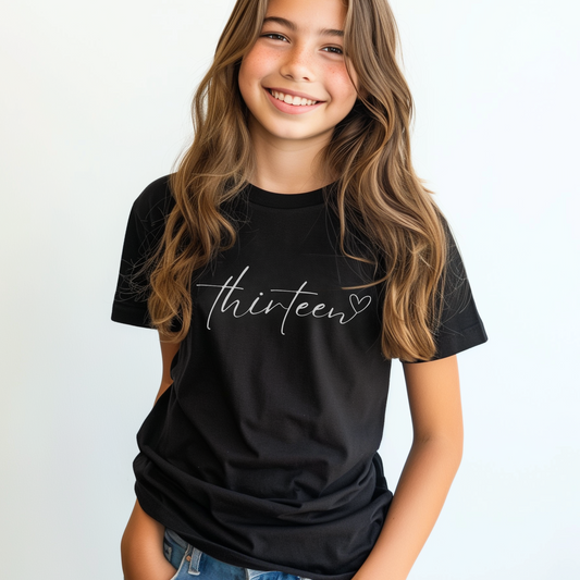 Girls 13th 'Thirteen with Heart' Birthday T-shirt  | 12 - 13 years