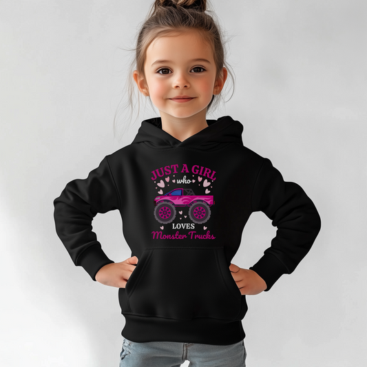 Just a Girl who loves Monster Trucks - Girls Pullover Hoodie | 3 - 13 years