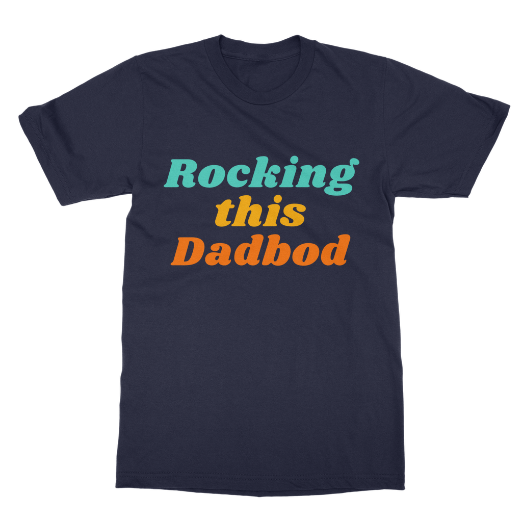 Rocking this Dadbod - Men's Novelty Dad T-shirt | S - 5XL