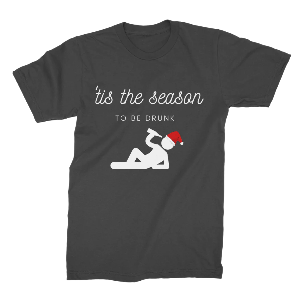 'Tis The Season To Be Drunk - Men's Christmas T-Shirt